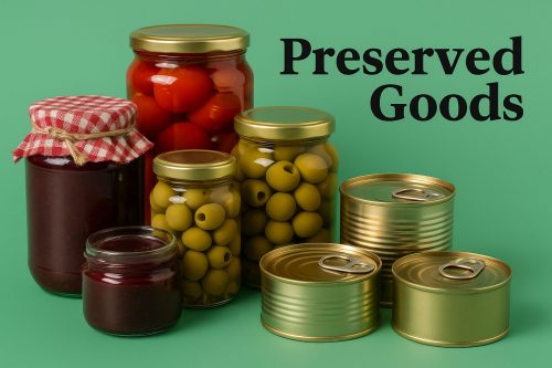 Preserved Goods